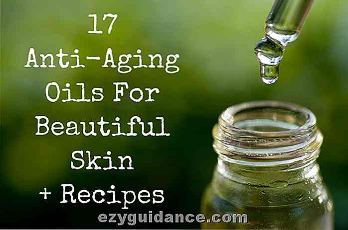 17 oli anti-invecchiamento per una pelle bella + ricette!