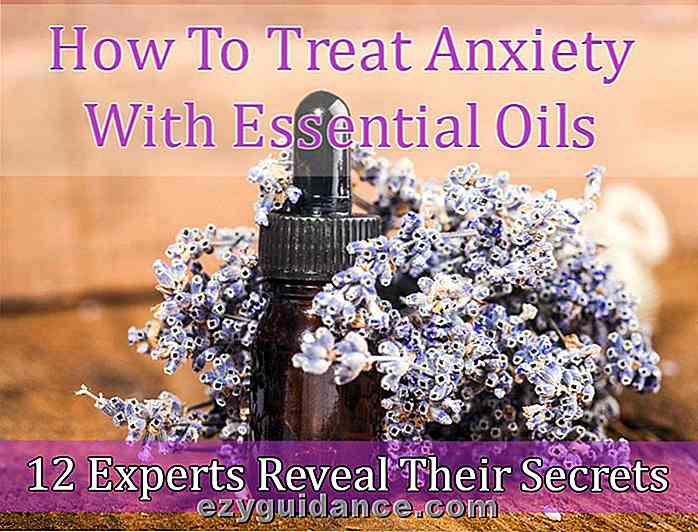 Come trattare l'ansia con oli essenziali: 12 esperti rivelano i loro segreti