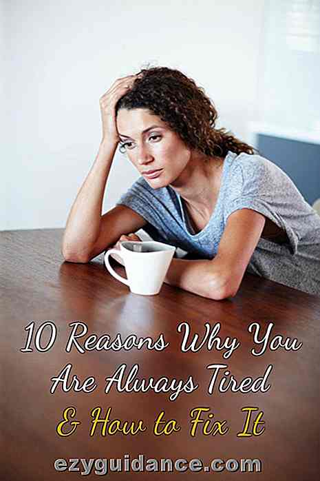 10 skäl till varför du alltid är trött och hur man fixar den