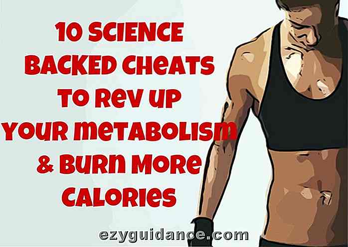 10 Science Backed Cheats för att öka din ämnesomsättning och bränna mer kalorier
