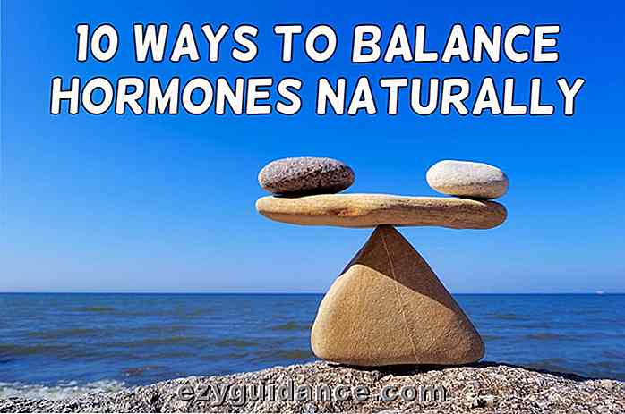 10 sätt att balansera hormoner naturligt