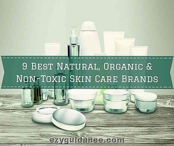 9 besten natürlichen, organischen und ungiftigen Hautpflege-Marken