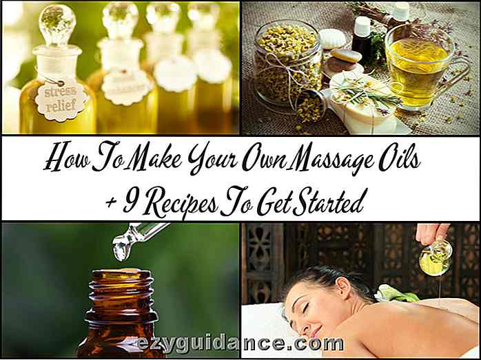 Hur man gör dina egna naturliga massageoljor + 9 recept för att komma igång
