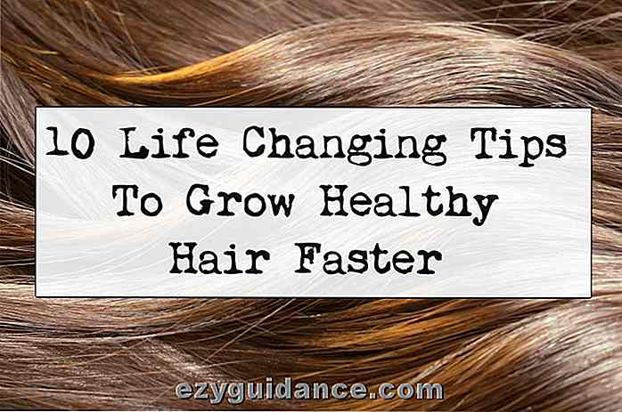 10 bouts de changement de vie pour augmenter des cheveux sains plus rapidement
