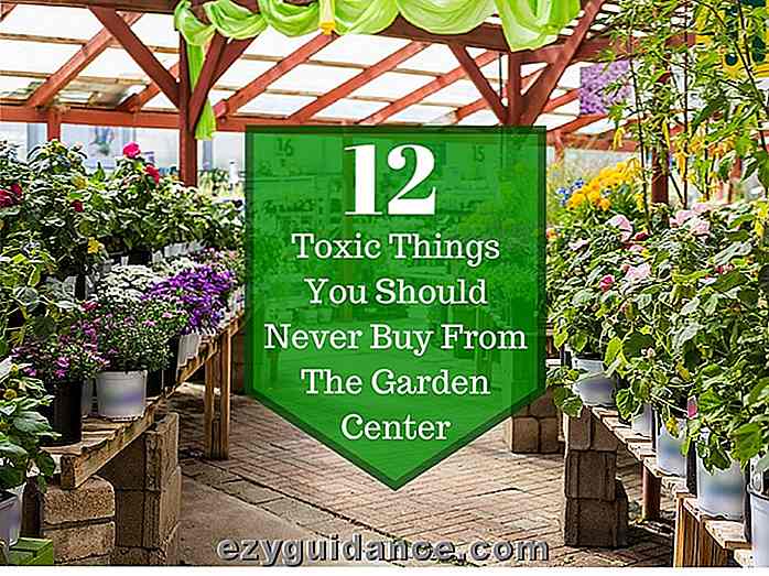 12 Giftiga saker som du aldrig bör köpa från Garden Center