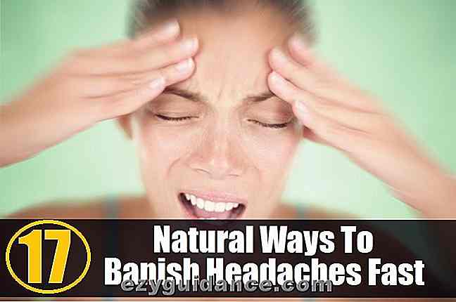 17 naturliga sätt att förvisa huvudvärk snabbt