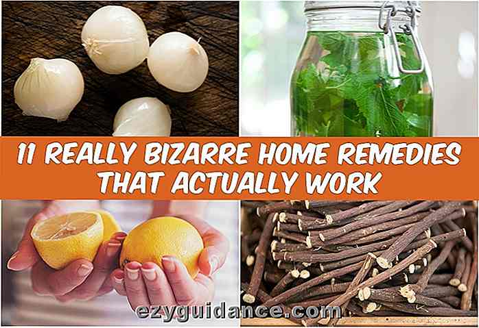11 Wirklich Bizarre Home Remedies, die tatsächlich funktionieren